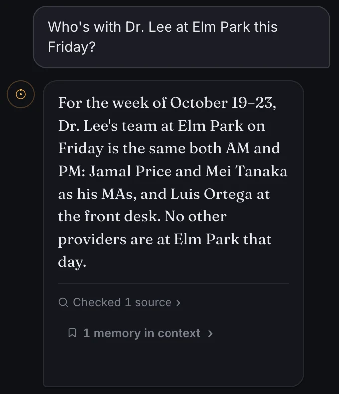A real HAL answer: asked who is with Dr. Lee at Elm Park this Friday, HAL names his two MAs and the front desk, citing one source checked.
